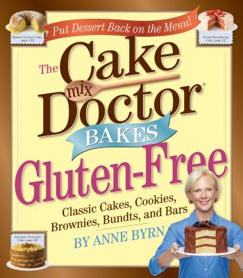 Gluten Free Birthday Cake on Book Review  The Cake Mix Doctor Bakes Gluten Free
